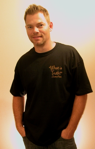 "What is Truth"—Pontius Pilate   Tee Shirt by Balancing the Sword  - Front 1